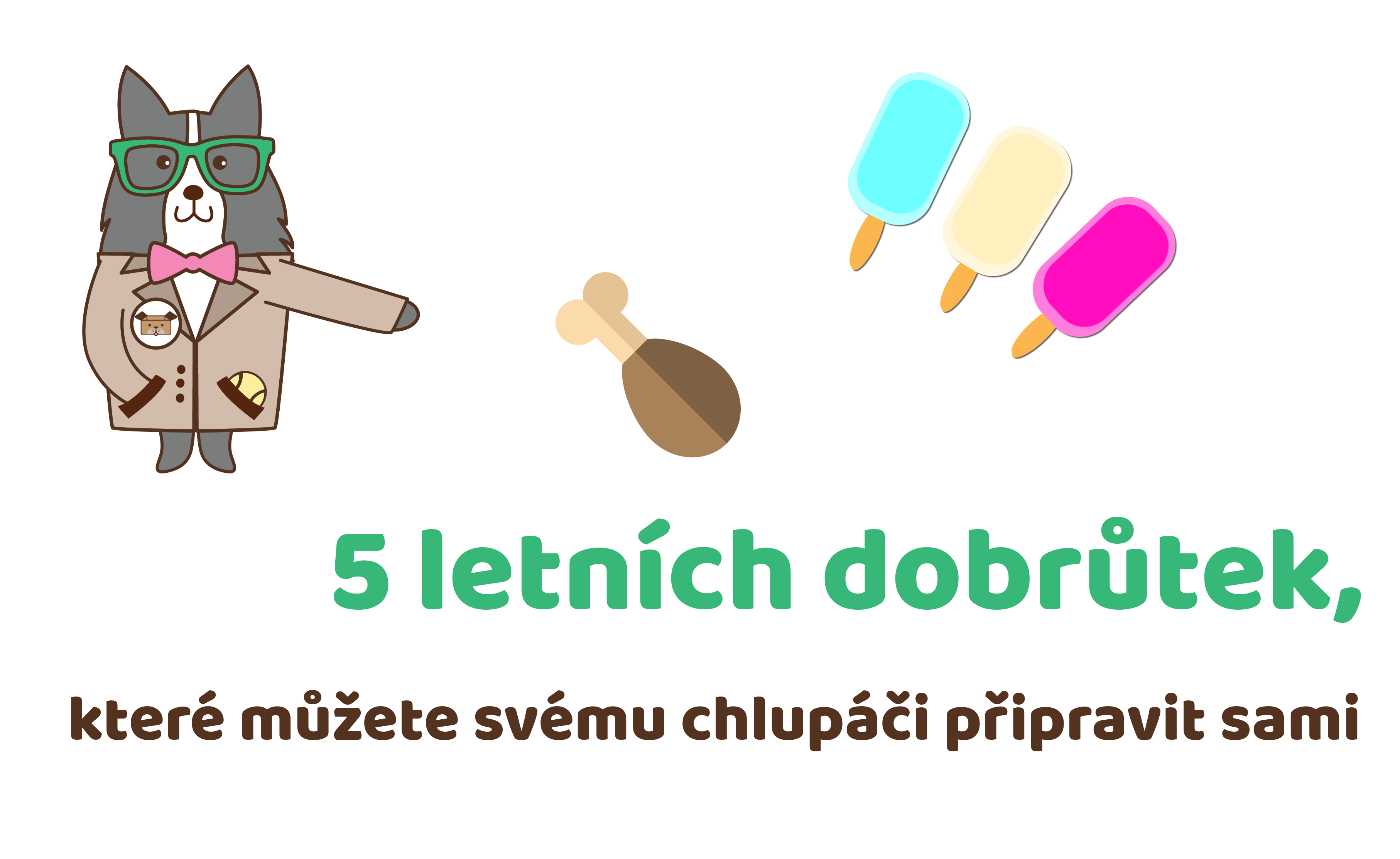 5 letních dobrůtek, které můžete svému chlupáči připravit sami